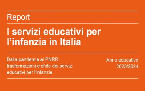 copertina del report I servizi educativi per l’infanzia in Italia