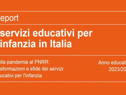 copertina del report I servizi educativi per l’infanzia in Italia